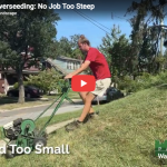 Aeration & Overseeding: No Job Too Steep